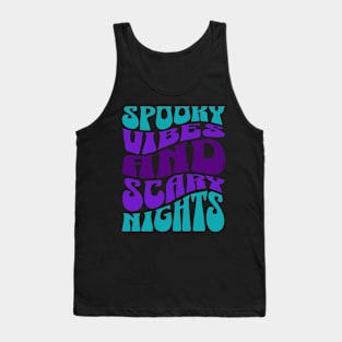 spooky vibes, scary nights Tank Top